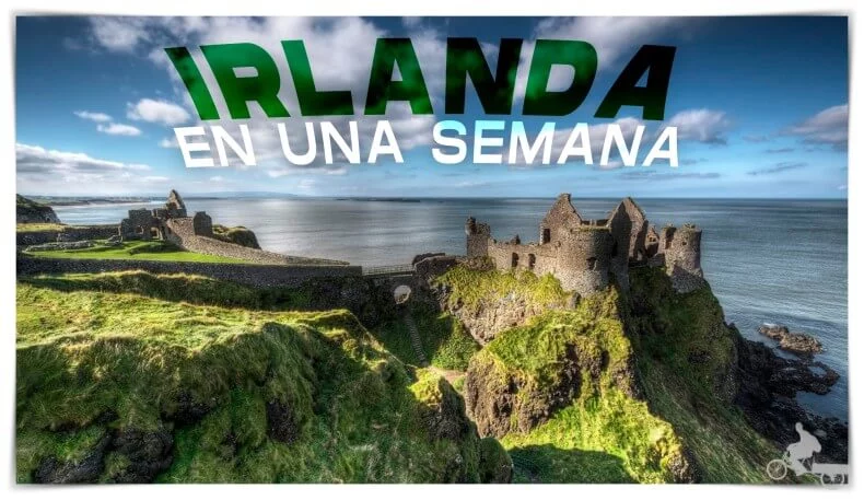 viaje a Irlanda en una semana