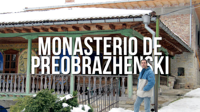 Monasterio de Preobrazhenski, Bulgaria