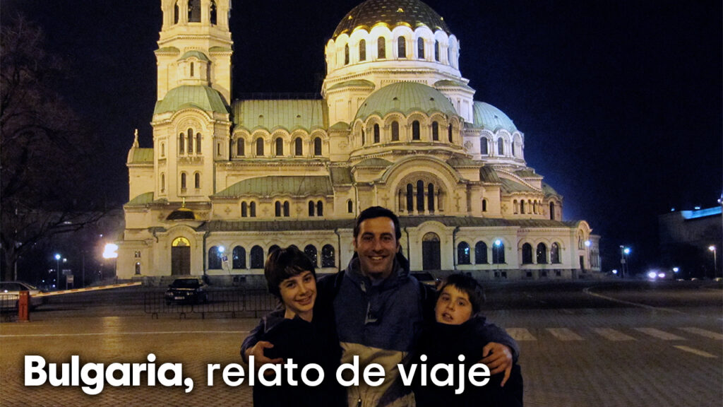 viaje a Bulgaria en una semana