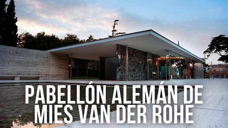 El pabellón alemán de Mies van der Rohe en Barcelona