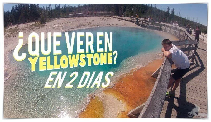 qué ver en yellowstone en 2 días
