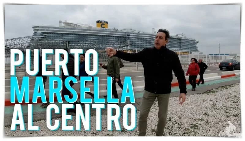 cómo ir a Marsella desde el puerto de cruceros