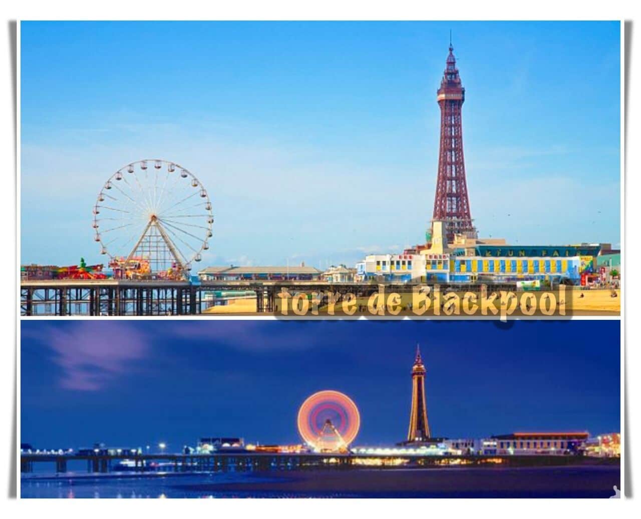 Torre de Blackpool Inglaterra, la Eiffel del Reino Unido