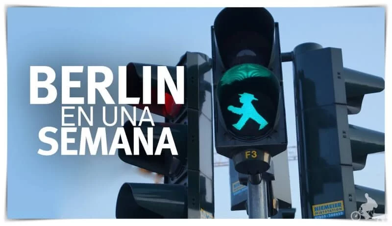 viaje a Berlín en una semana