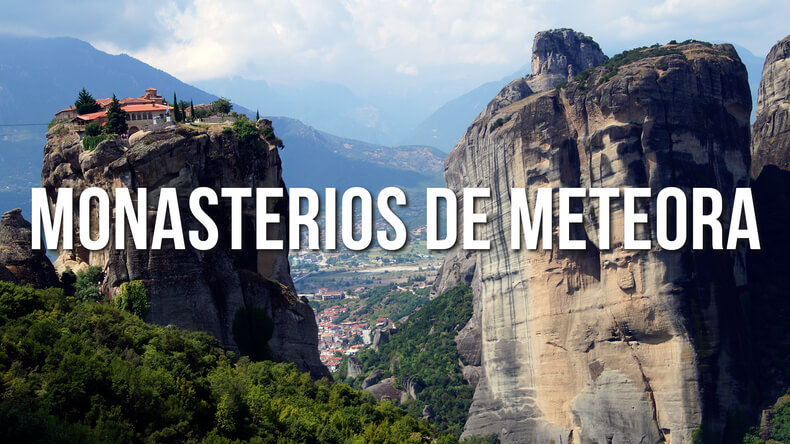 Qué ver en los Monasterios de Meteora