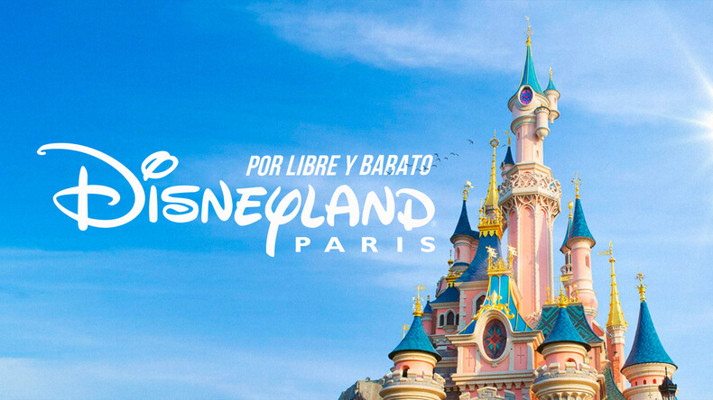 VIAJA A DISNEYLAND PARIS