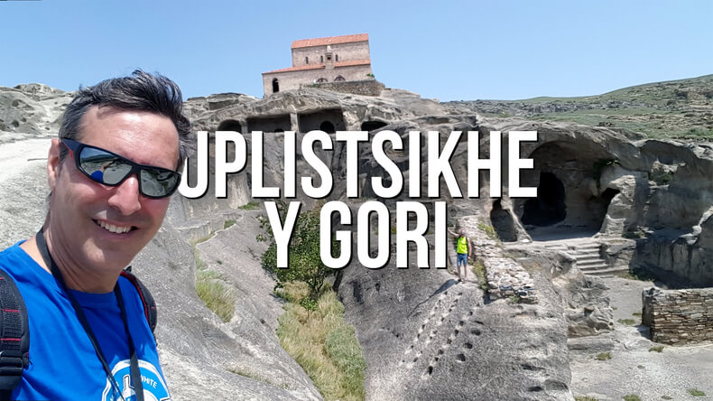 Uplistsikhe la Capadocia georgiana y Gori la ciudad natal de Stalin