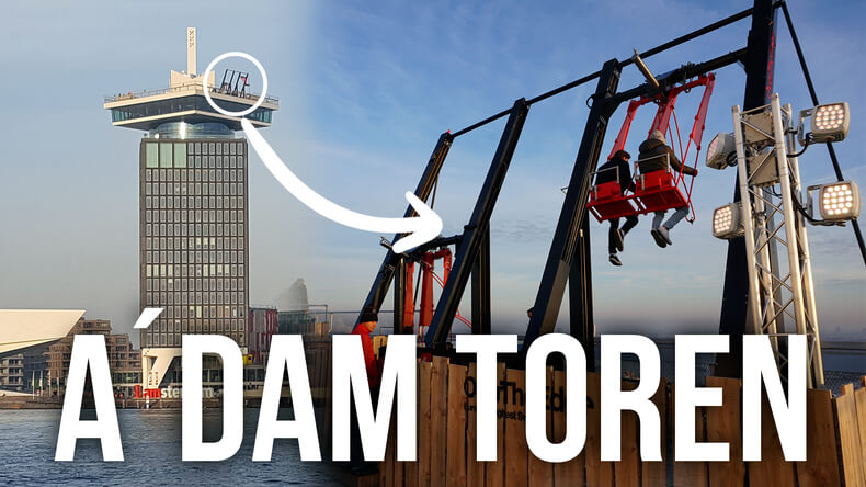 A´DAM toren y el columpio más alto de Europa, Over the Edge