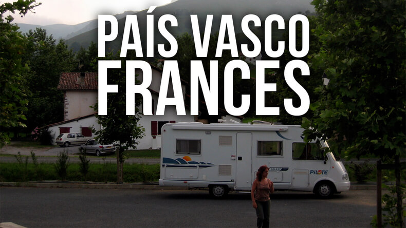 Viaje Autocaravana, País Vasco, francés