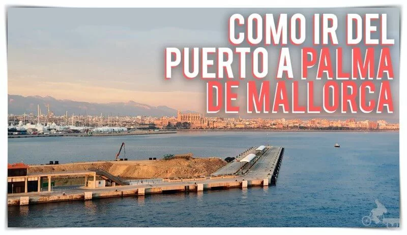 como ir del puerto de cruceros de Mallorca al centro