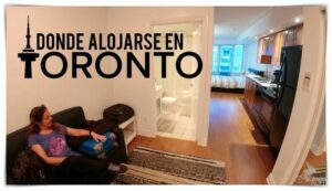 donde alojarse en toronto, mejores zonas