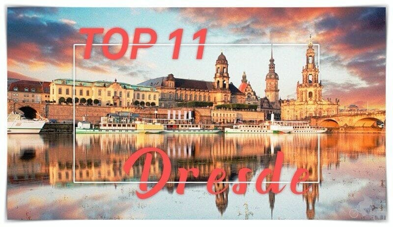 TOP 11 lugares que visitar en Dresde