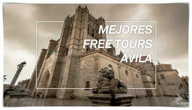 Mejores Free tours en Ávila en español: comparativa, consejos y rutas gratis
