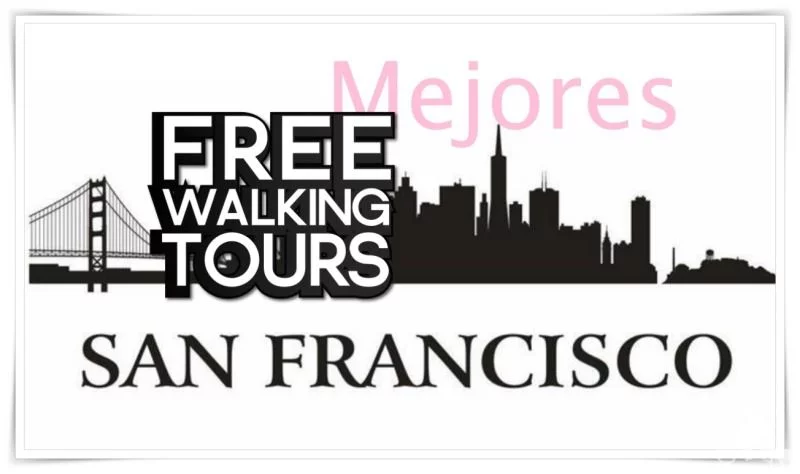 Mejores free tours San Francisco