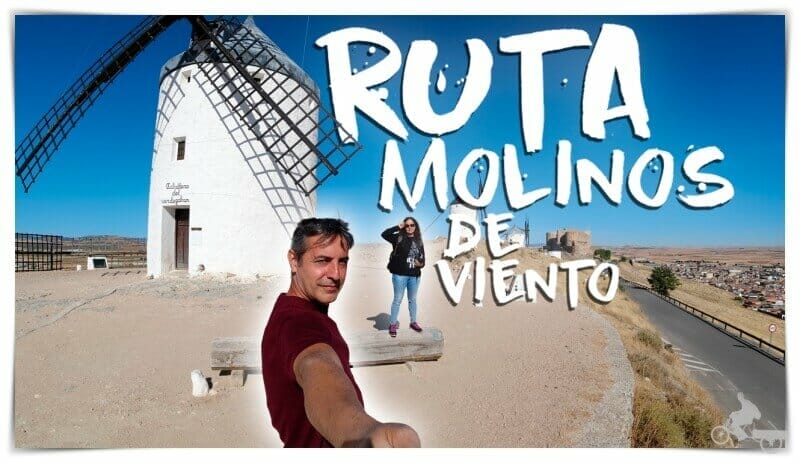 Ruta de los Molinos de Viento de la Mancha: mapa, paradas y consejos