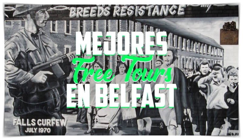 TOP 3 Mejores Free Tours en Belfast