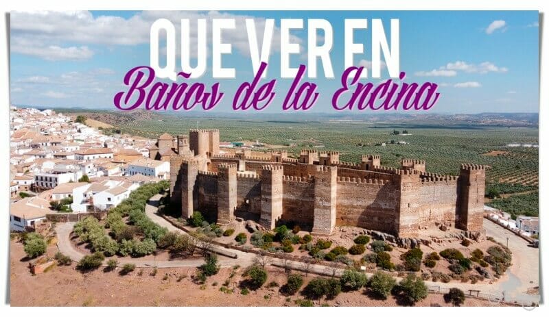Que Ver En Banos De La Encina En Un Dia Jaen Mi Baul De Blogs