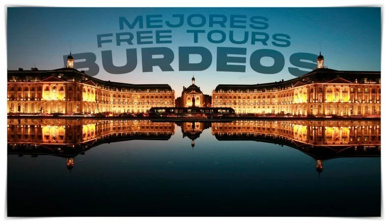mejores free tours en Burdeos