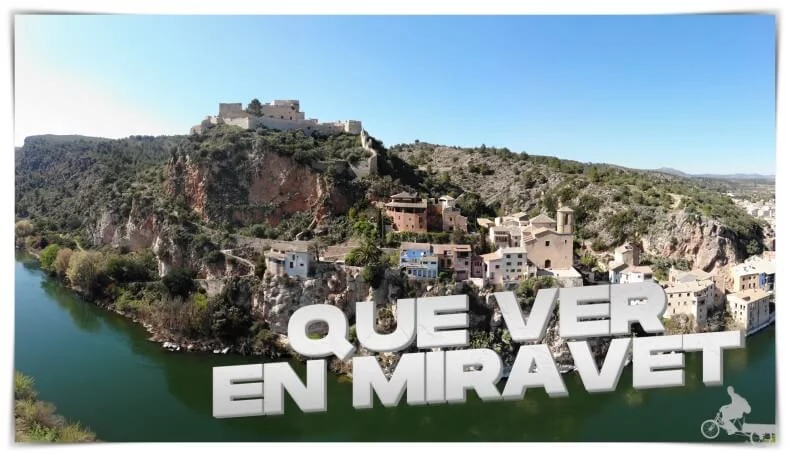 Qué ver en Miravet