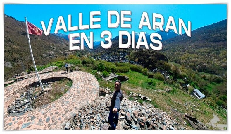 Valle de Arán en 3 días