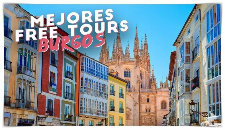 Mejores Free Tours en Burgos en español – Comparativa y recomendaciones
