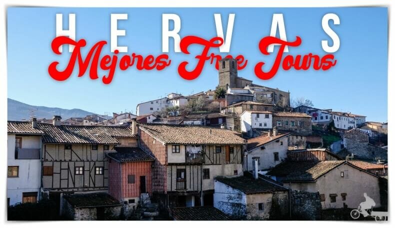 TOP 4 Mejores Free Tours en Hervás