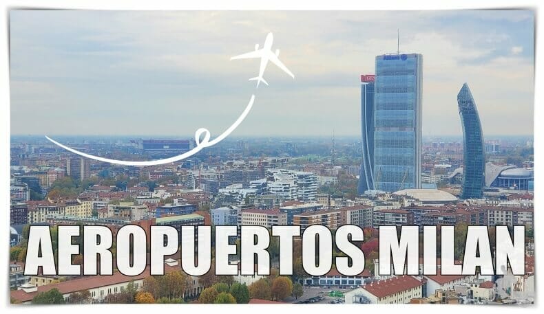 Guía para ir de los Aeropuertos de Milán al centro