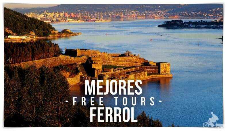 Mejores Free Tours en Ferrol