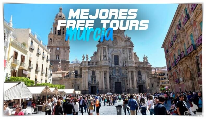Los mejores Free Tours de Murcia