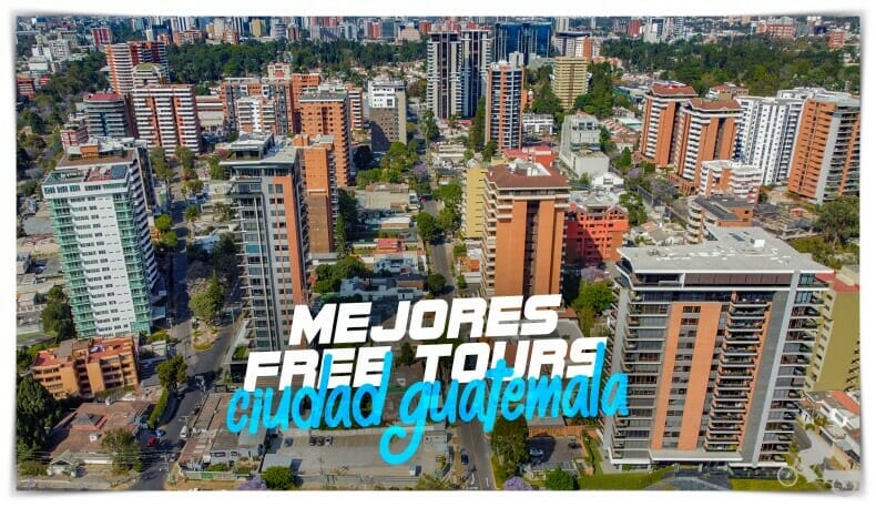 Mejores Free Tours en Ciudad de Guatemala