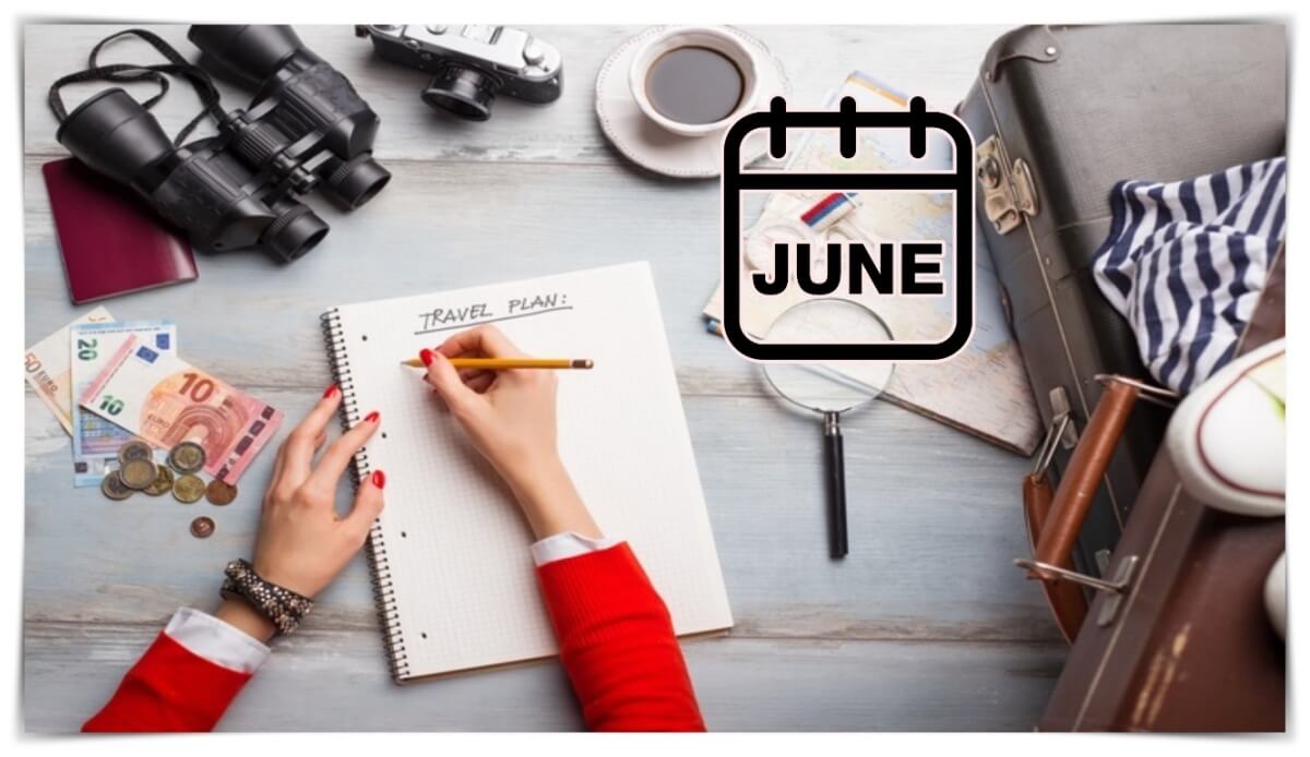 Dónde viajar en junio, consejos e ideas