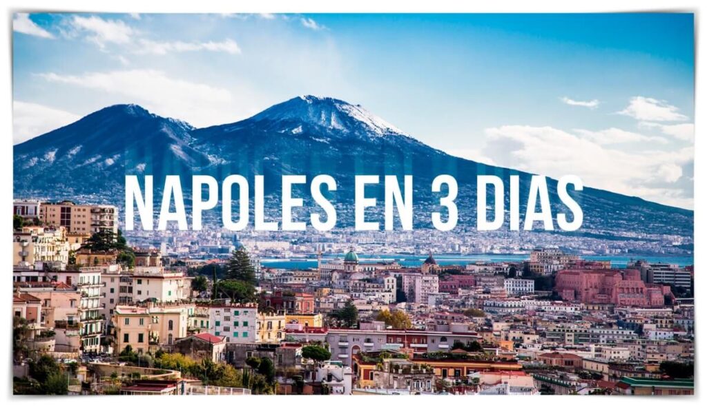 Nápoles en 3 días