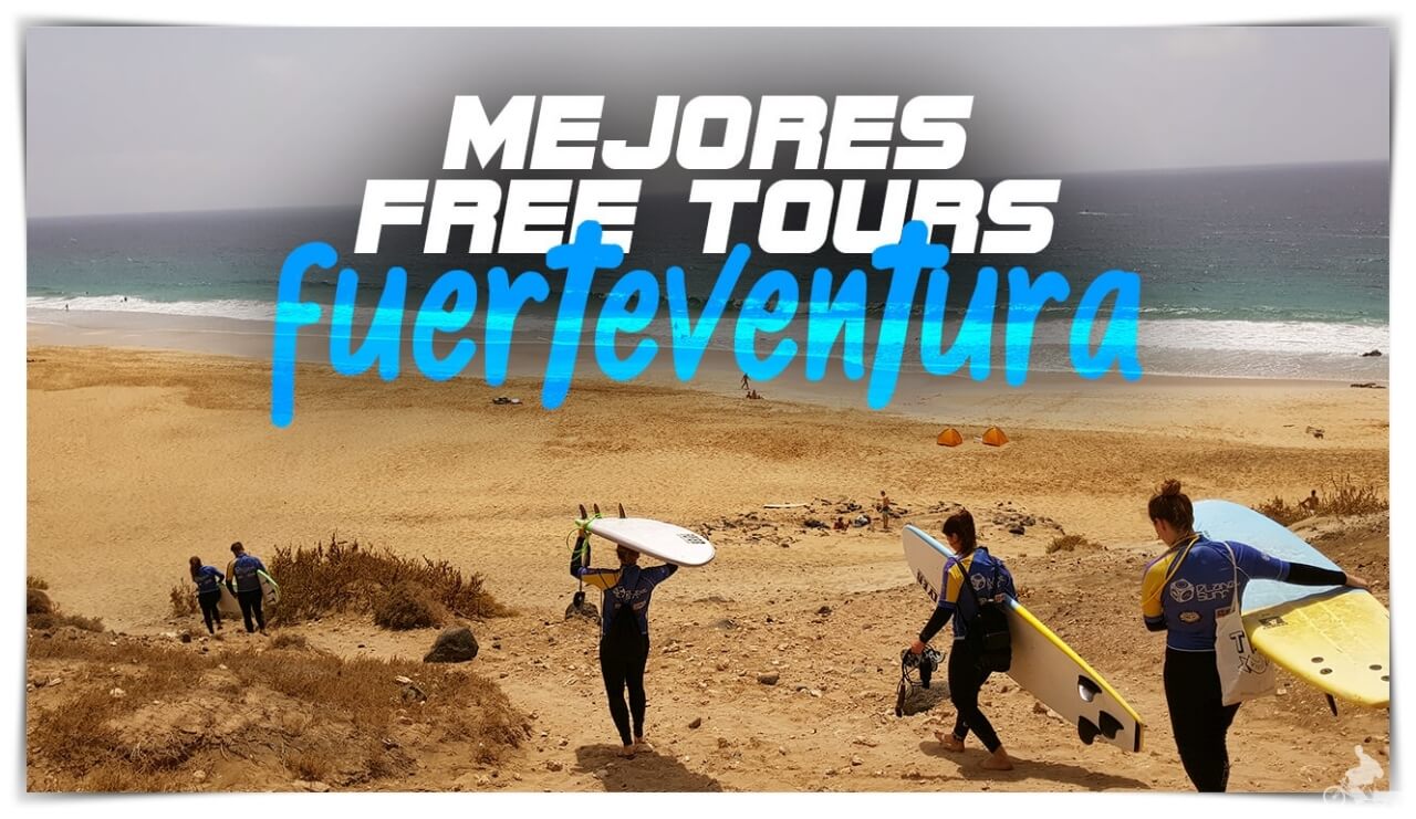 Mejores Free Tours en Fuerteventura