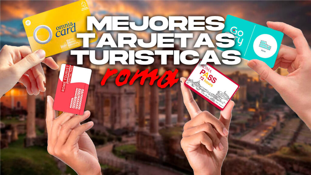 Mejores tarjetas turísticas de Roma