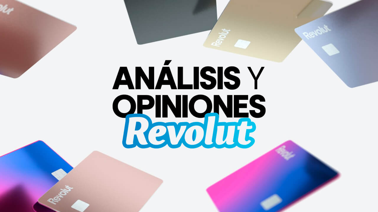 Cómo funciona la Revolut y opiniones tras usarla